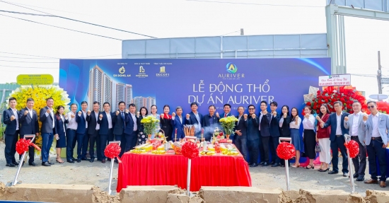 LỄ ĐỘNG THỔ DỰ ÁN AURIVER – DECOFI ĐỒNG HÀNH KIẾN TẠO GIÁ TRỊ BỀN VỮNG